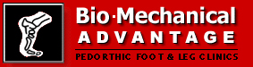 Bio Mechanical Advantage Pedorthic Foot & Leg Clinics
